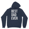 best dad ever Unisex Hoodie
