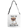 trust me i'm a dogtor Adjustable Strap Totes