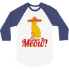 cinco de meow cinco de mayo 3/4 Sleeve Shirt