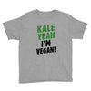 Kale Yeah I'm Vegan! Youth Tee