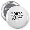 rodeo darlin Pin-back button