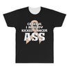 Careful I Already Kicked Cancer Ass All Over Men's T-shirt
