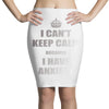i can't keep calm because i have anxiety Pencil Skirts