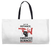embrace science Weekender Totes