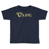 VAPE Toddler T-shirt