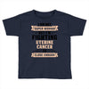 I am Not Super Woman But I'm Fighting Uterine Cancer So Close Enough Toddler T-shirt