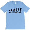 Say Cheese T-Shirt