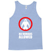 no humans allowed district 9 Tank Top