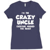 i'm the crazy uncle Ladies Fitted T-Shirt