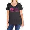 exgirl friend Ladies Curvy T-Shirt