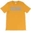 boss funny T-Shirt