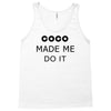 coco made me do it t shirt top tumblr tee tshirt swag dope rihanna cel Tank Top