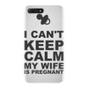 i can't keep calm my wife is pregnant iPhone 7 Plus Shell Case