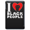 i love black people iPad Mini