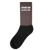 i'm not gay.. Socks