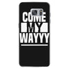 come my way Samsung Galaxy S7