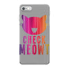 CHECK MEOWT CAT iPhone 7 Case