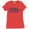 rebel scum   exclusive Ladies Fitted T-Shirt