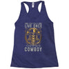 You Only Live Once It as a Cowboy Racerback Tank