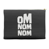 om nom nom Accessory Pouches