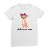 chihuahua mom Ladies Fitted T-Shirt
