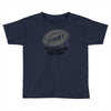 fugby it's a rucking good game Toddler T-shirt