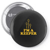 i'm a keeper Pin-back button