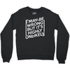 i may be wrong but it's highly unlikely Crewneck Sweatshirt