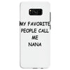 my favorite people call me nana Samsung Galaxy S8