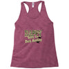 happy when duck hunting Racerback Tank