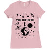 you are here outer space Ladies Fitted T-Shirt