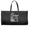my weekend is all booked Weekender Totes