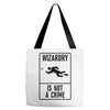 wizardry is not a crime Tote Bags