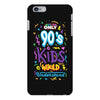 only 90s kids iPhone 6 Plus/6s Plus Case