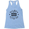 a good dog makes a great life Racerback Tank