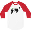 Yay! 3/4 Sleeve Shirt