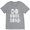 do work son V-Neck Tee