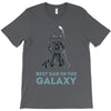 best dad in the galaxy T-Shirt