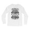 Real Kings Are Born On September 30 Long Sleeve Shirts