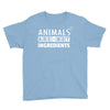 Animals Are Not Ingredients Youth Tee