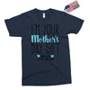 I'm Your Mother's Day Gift Dad Says You're Welcome Boy Exclusive T-shirt