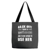 back off i have a crazy grandma and i'm not afraid to user her Tote Bags
