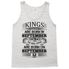 Real Kings Are Born On September 12 Tank Top