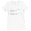 just drift it Ladies Fitted T-Shirt
