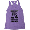 Never Underestimate A Pop Pop With An Engineer Degree Racerback Tank