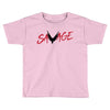 Savage Toddler T-shirt