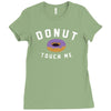 donut touch me funny Ladies Fitted T-Shirt