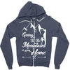 Going To The Mountains Is Going Home Zipper Hoodie