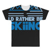 i'd rather be skiing All Over Men's T-shirt