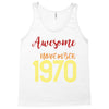 awesome since november 1970 Tank Top